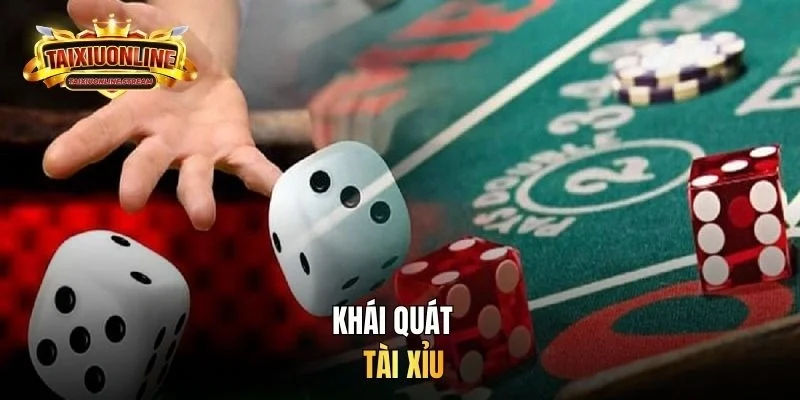 Khái quát tài xỉu